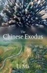 Li Ma - The Chinese Exodus