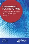 Mark A Abramson, Mark A. Abramson, Mark A. Chenok Abramson, Mark A./ Chenok Abramson, Daniel J. Chenok, Chenok Daniel J.... - Government for the Future