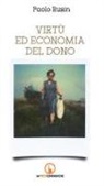 Paolo Rusin - Virtù ed economia del dono