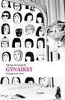 Adriana de Leonardis - Gynaikes. Una ragione per vivere