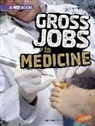 Nikki Bruno, Nikki/ Clapper Bruno, Nikki Bruno Clapper - Gross Jobs in Medicine