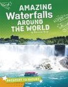 Roxanne Troup - Amazing Waterfalls Around the World