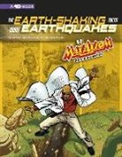 Katherine Krohn, Katherine/ Milgrom Krohn, Al Milgrom, Tod Smith, Tod G. Smith - The Earth shaking Facts About Earthquakes With Max Axiom, Super