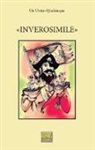 Un Uomo Qualunque - «Inverosimile»