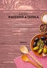 S. Andrini - Racconti a tavola