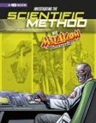 Donald B Lemke, Donald B. Lemke, Donald B./ Milgrom Lemke, Al Milgrom, Tod Smith, Tod G. Smith - Investigating the Scientific Method With Max Axiom, Super Scientist