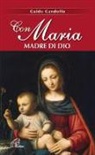 Guido Gandolfo - Con Maria madre di Dio