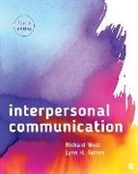 Lynn H. Turner, Richard West, Richard L. West, Richard L./ Turner West - Interpersonal Communication