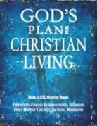 Ms) First Baptist Church (Jackson - God's Plan for Christian Living