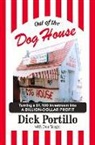 Dick Portillo, Dick/ Yaeger Portillo, Don Yaeger - Out of the Dog House