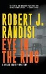 Robert J. Randisi - Eye In The Ring
