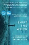 Joe Mechlinski - Shift the Work