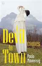 Paolo Maurensig, Maurensig Paolo - The Devil Comes to Down