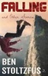 Ben Stoltzfus, Claire Adler, Anna Faktorovich - Falling and Other Stories