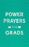 Shanna D. Gregor - Power Prayers for Grads