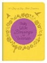 Rebecca Currington, Rebecca/ Thompson Currington, Janice Thompson - Daily Little Blessings for Women