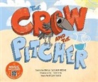 Emma Bernay, Emma Carlson Berne, Tim Palin - The Crow and the Pitcher