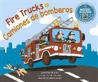Nadia Higgins, Sr. Sanchez, Sanchez Sr. - Fire Trucks / Camiones de Bomberos