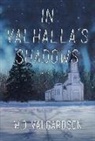 W. D. Valgardson, W.D. Valgardson - In Valhalla's Shadows