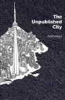 Dionne Brand - The Unpublished City: Volume I