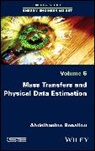 A Benallou, Abdelhanine Benallou, Abdelhanine (Ecole Des Mines Benallou - Mass Transfers and Physical Data Estimation