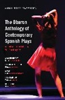 Domenech, Blanca Domenech, Julio Escalada, Borja Ortiz de Gondra, Borja Ortiz De Domenech Gondra, William Gregory... - The Oberon Anthology of Contemporary Spanish Plays