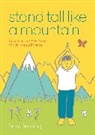 Suzy Reading - Stand Tall Like a Mountain