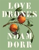 Noam Dorr - Love Drones