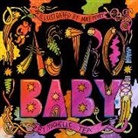 Michelle Tea, Mike Perry - Astro Baby