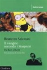 Brunetto Salvarani - Il Vangelo secondo i Simpson. Da Barth a Barth