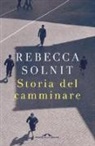 Rebecca Solnit - Storia del camminare