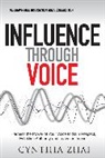 ZHAI - Influence Through Voice