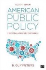 B. Guy Peters - American Public Policy