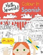 Sam Hutchinson, Hutchinson Sam, Kim Hankinson - Hello Spanish !