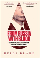 Heidi Blake, Blake Heidi - From Russia With Blood