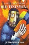Jean-Louis Ska, Michael Louis Tait - A Basic Guide to the Old Testament