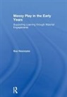 Sue Gascoyne, Gascoyne Sue - Messy Play in the Early Years