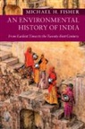 Michael H. Fisher, Michael H. (Oberlin College Fisher, Fisher Michael H. - Environmental History of India