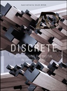 G Retsin, G. Retsin, Gilles Retsin, Gille Retsin, Gilles Retsin - Discrete