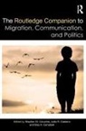 Stephen (Massey University Croucher, Stephen Caetano Croucher, Stephen M (Massey University Croucher, Stephen M Caetano Croucher, Stephen M. (Massey University Croucher, Stephen M. Caetano Croucher... - Routledge Companion to Migration, Communication, and Politics
