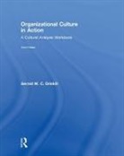 Gerald Driskill, Gerald (University of Arkansas At Little Driskill, Gerald W. Driskill, Gerald W. (University of Arkansas at Little Rock Driskill, Gerald W. C. Driskill, Gerald W. C. (University of Arkansas At Driskill... - Organizational Culture in Action