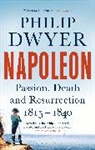 Philip Dwyer, Philip (University of Newcastle Dwyer, Dwyer Philip - Napoleon