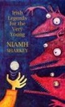 Niamh Sharkey - Irish Legends for the Very Young
