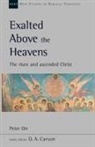 Peter Orr, Peter (Author) Orr - Exalted Above The Heavens
