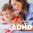 Robert Duffy, Robert Duffy - ADHD