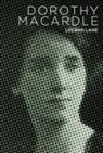 Leeann Lane - Dorothy Macardle