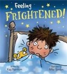 Kay Barnham, Barnham Kay - Feelings and Emotions: Feeling Frightened
