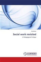 Brij Mohan - Social work revisited
