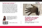 Marina Gacto S¿hez, Marina Gacto Sánchez - El estatus del artista español en el siglo XVIII: imagen y apariencia