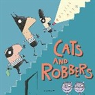 Russell Ayto, Ayto Russell, Russell Ayto, Ayto Russell - Cats and Robbers